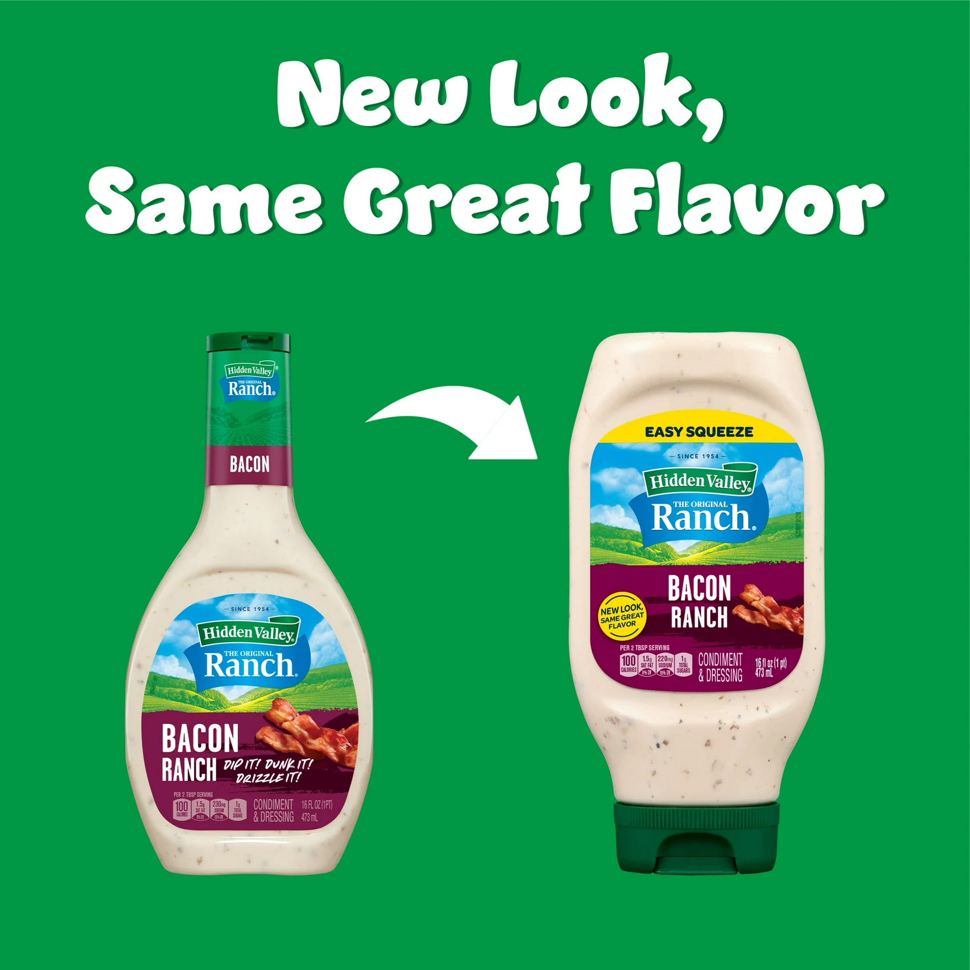 Two bottles of Hidden Valley Bacon Ranch dressing on a green background with text 'New Look, Same Great Flavor'.
